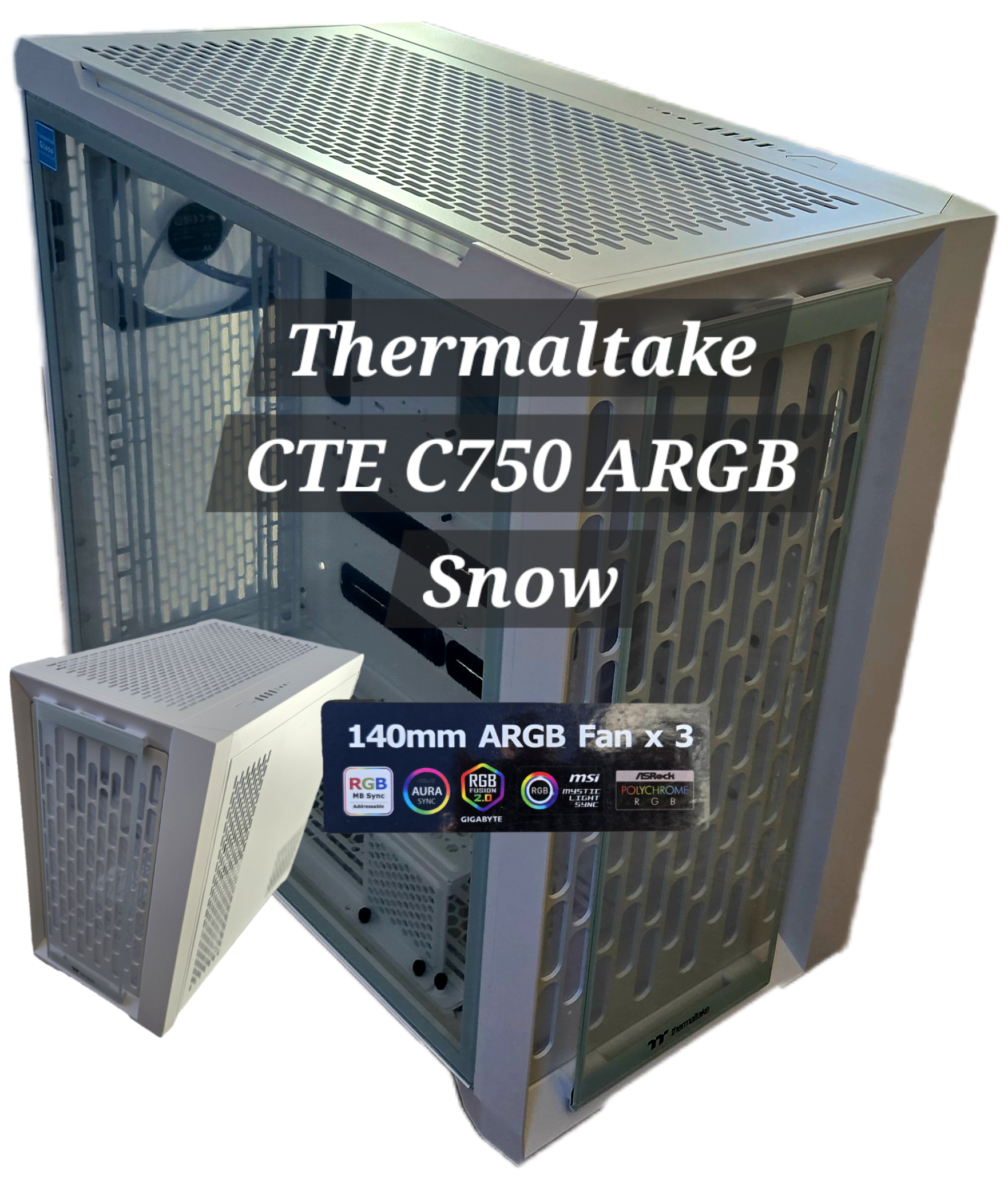 DIY Homeserver – Teil 2: Mein ideales Server-Gehäuse – Thermaltake CTE C750 ARGB Snow